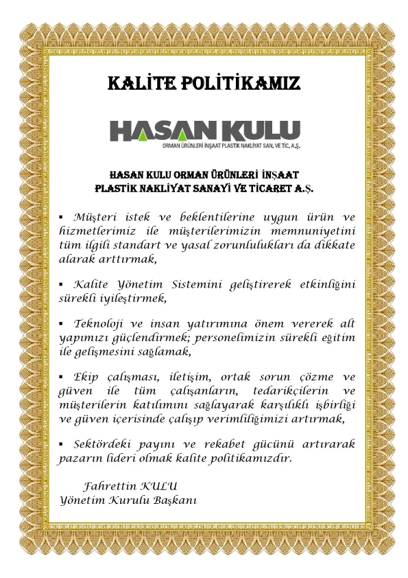 Kalite Politikamız